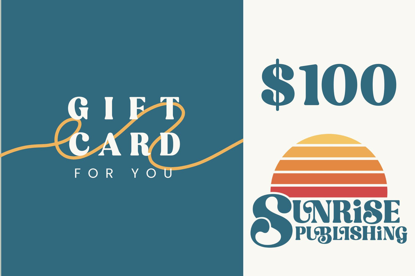 $100 Gift Card for Sunrise Publishing Store