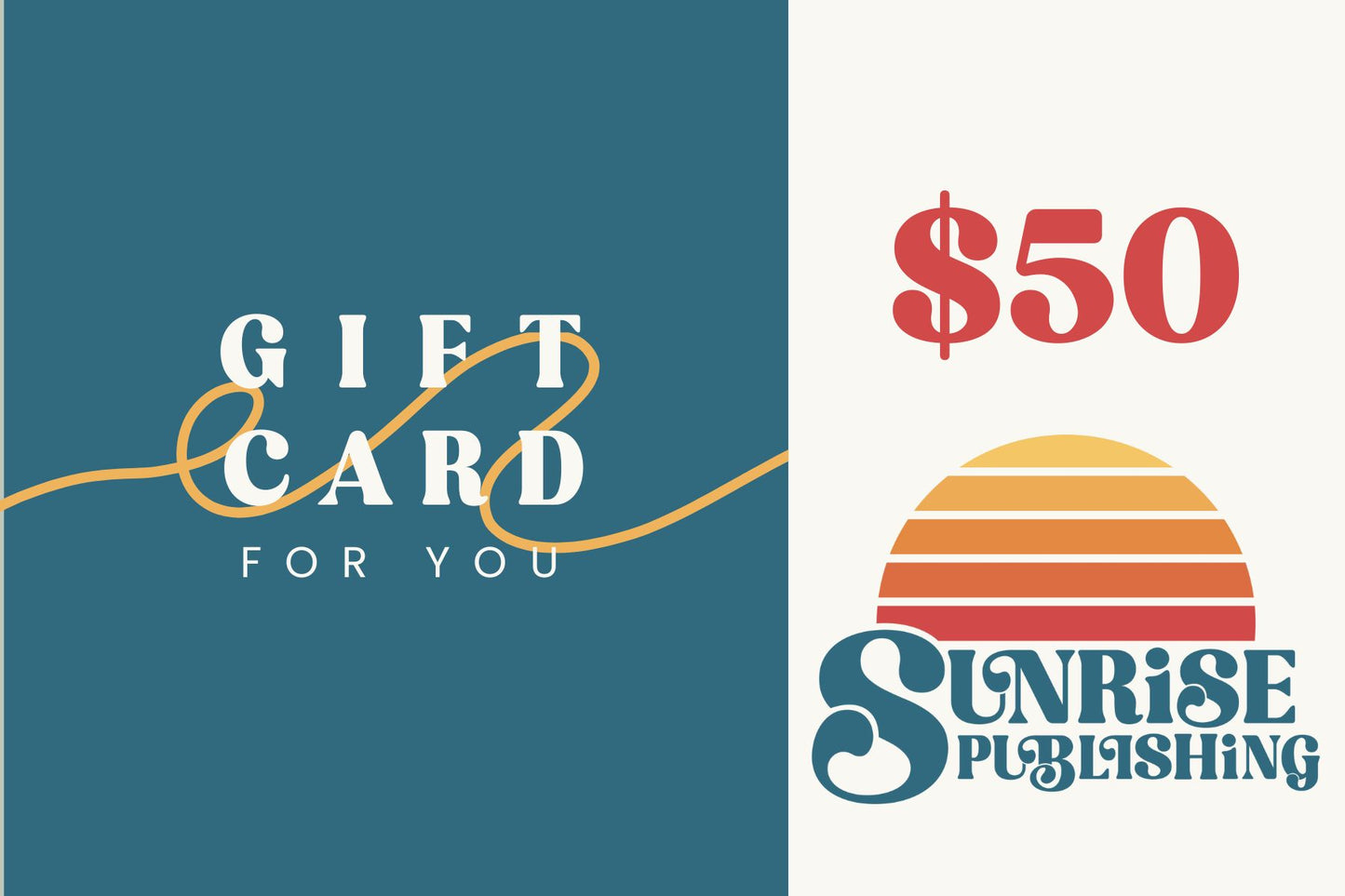 $50 Gift Card for Sunrise Publishing Store