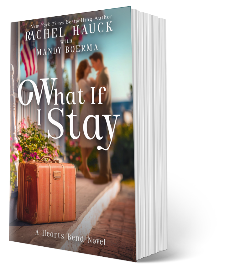 What if I Stay PAPERBACK (Home to Hearts Bend, Book 3)