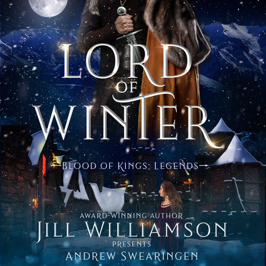 Lord of Winter AUDIOBOOK (Blood of Kings: Legends Book 2)