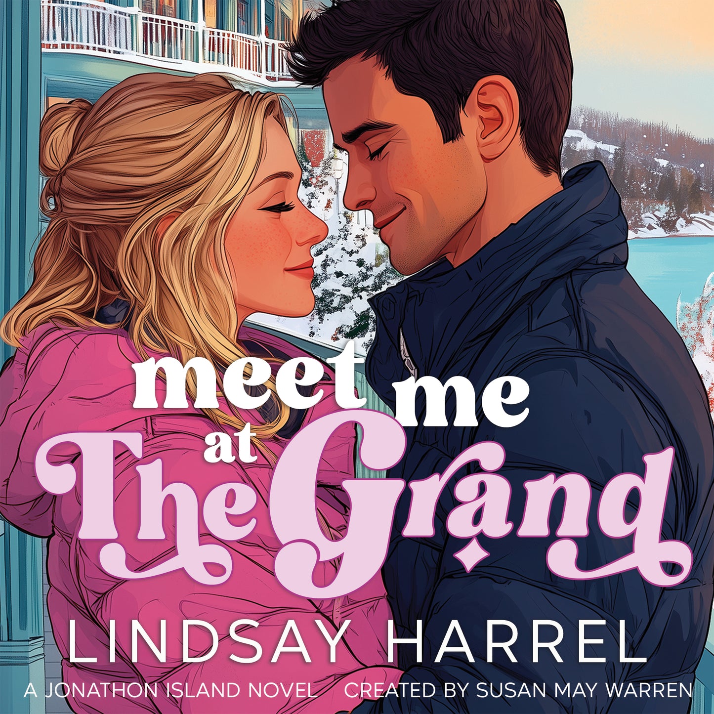 Meet Me at the Grand AUDIOBOOK (Jonathon Island Book 1)