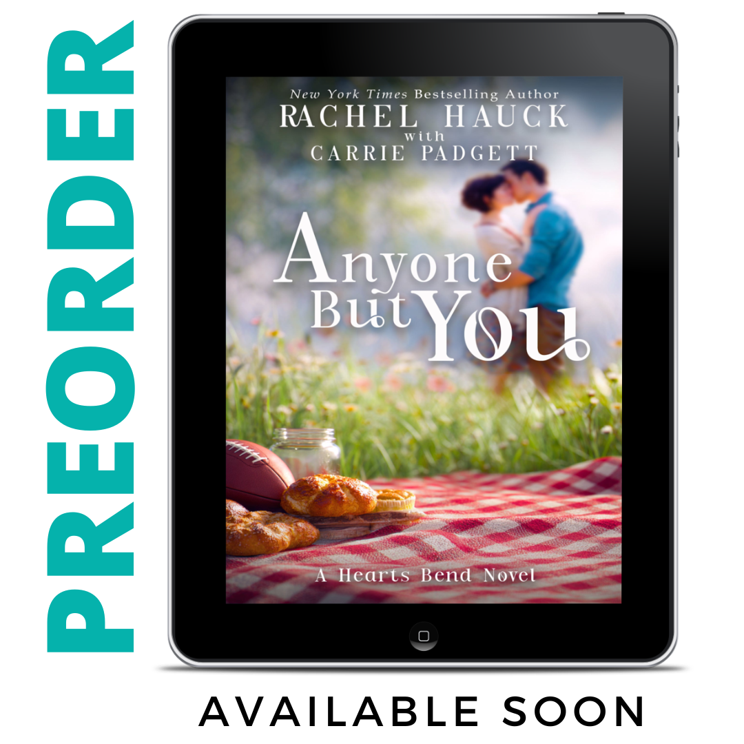 PREORDER Anyone But You EBOOK (Home to Hearts Bend, Book 2)