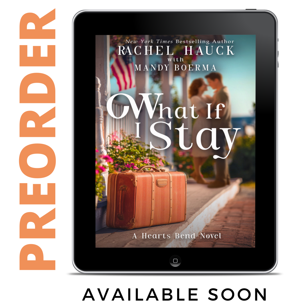PREORDER What if I Stay EBOOK (Home to Hearts Bend, Book 3)