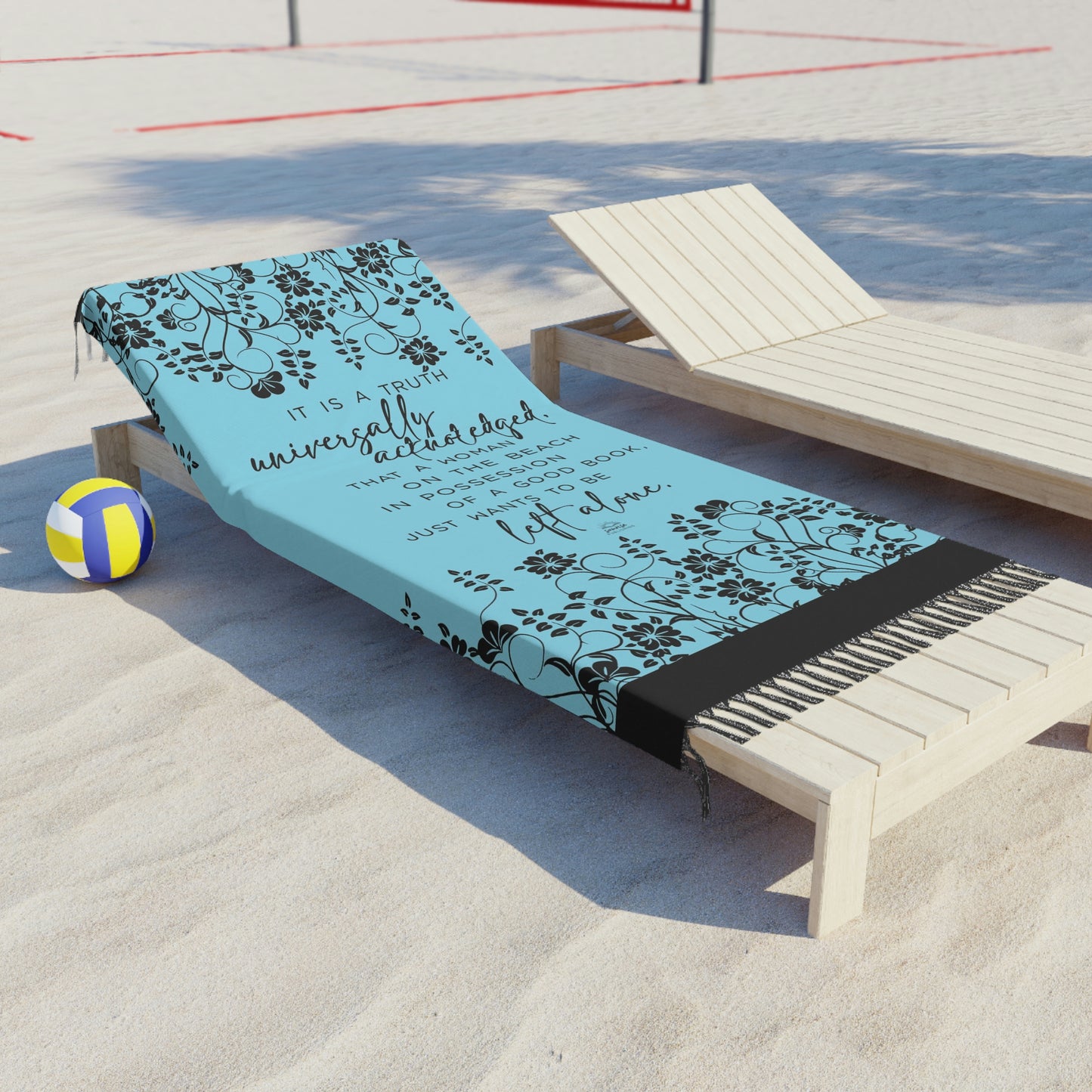 "A truth universally acknowledged . . ." - Boho Beach Cloth