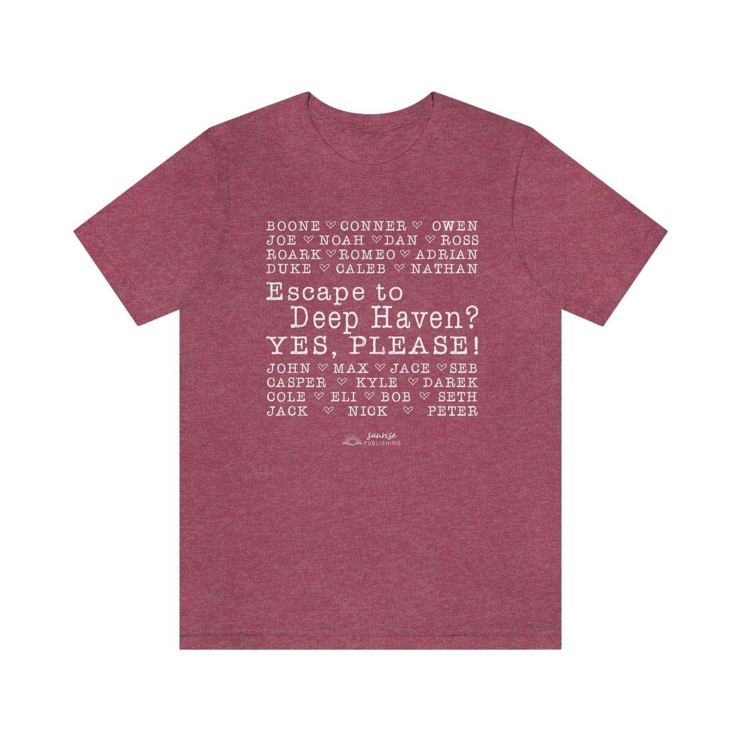 "Escape to Deep Haven?" - Short Sleeve Tee