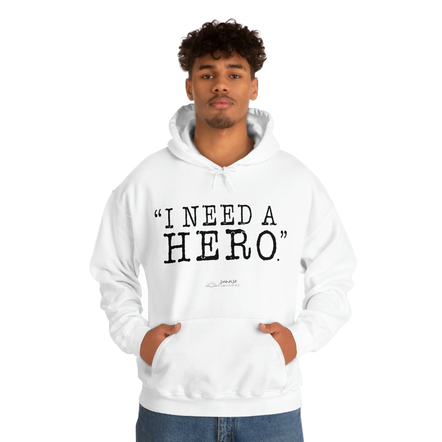 Deep Haven "I need a hero." Double Sided - - Heavy Blend™ Hooded Sweatshirt