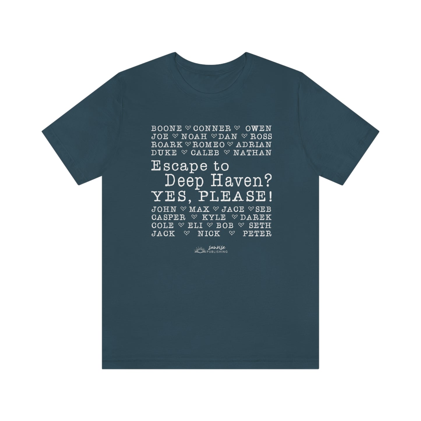 "Escape to Deep Haven?" - Short Sleeve Tee