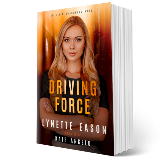 Driving Force PAPERBACK (Elite Guardians Book 1)