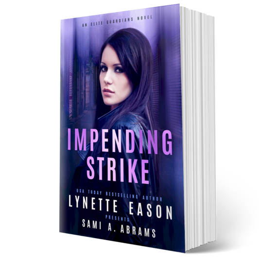 Impending Strike PAPERBACK (Elite Guardians Book 2)