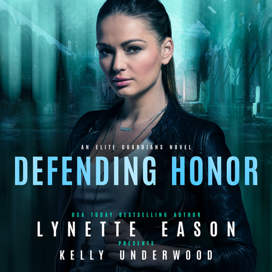 Defending Honor AUDIOBOOK (Elite Guardians Book 3)