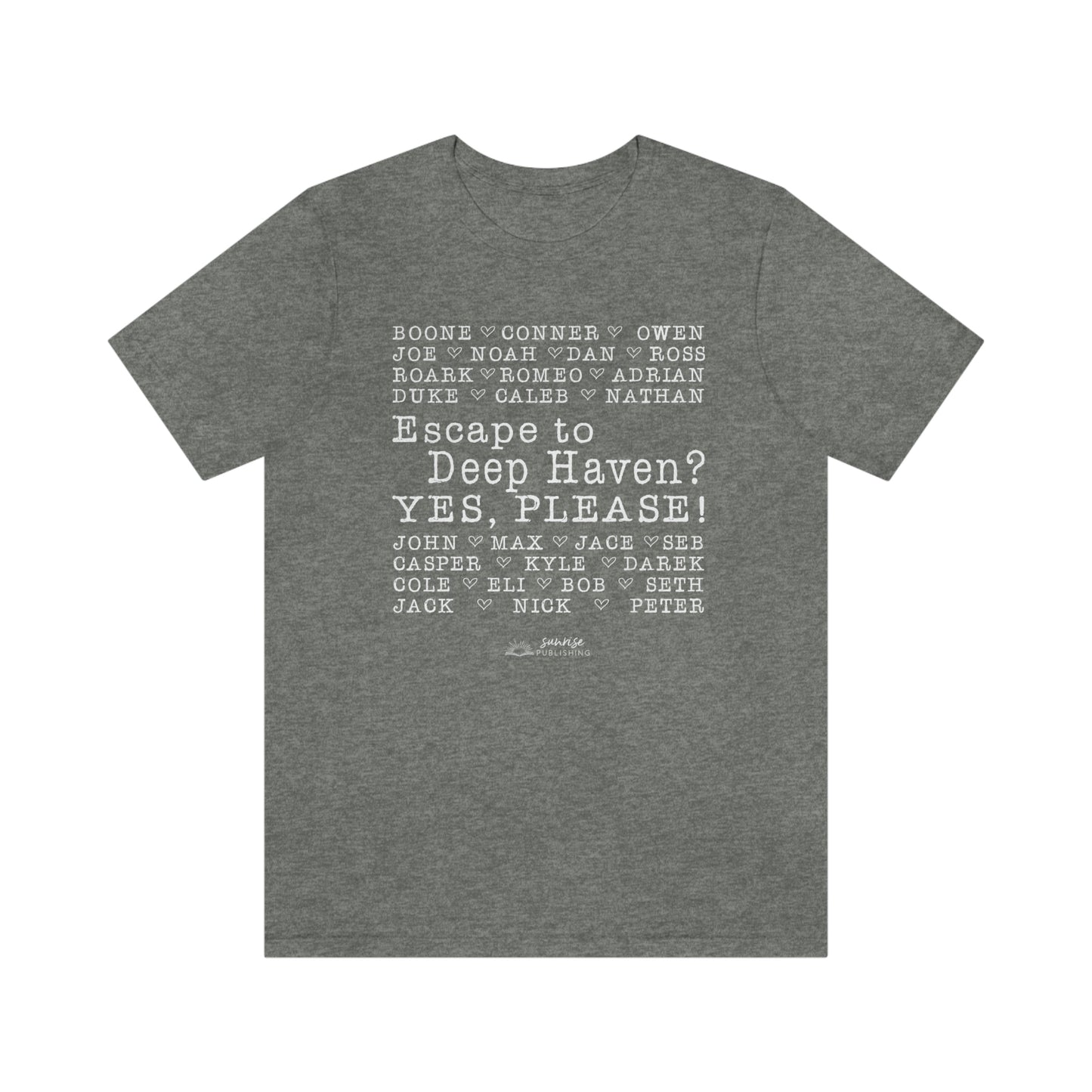 "Escape to Deep Haven?" - Short Sleeve Tee