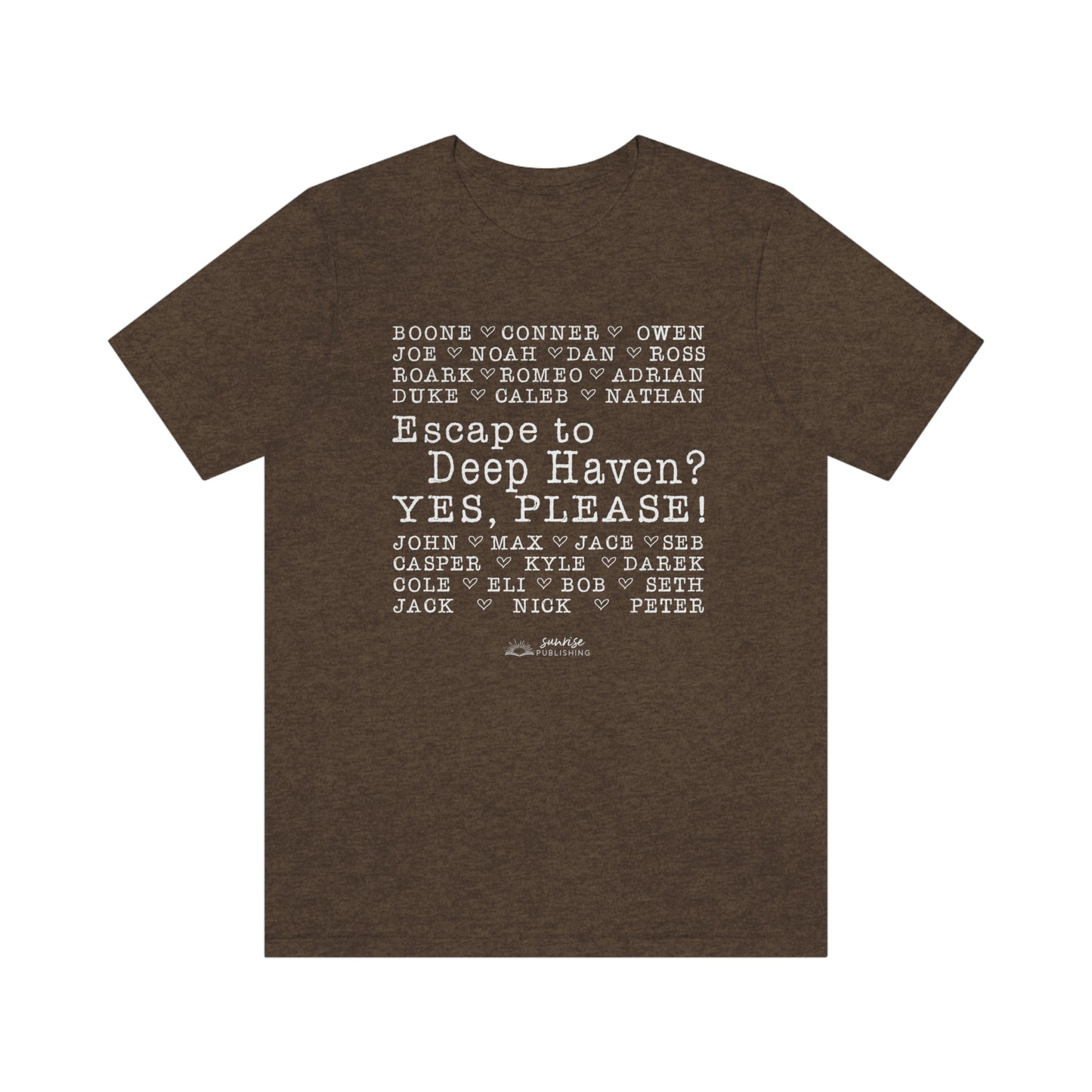 "Escape to Deep Haven?" - Short Sleeve Tee