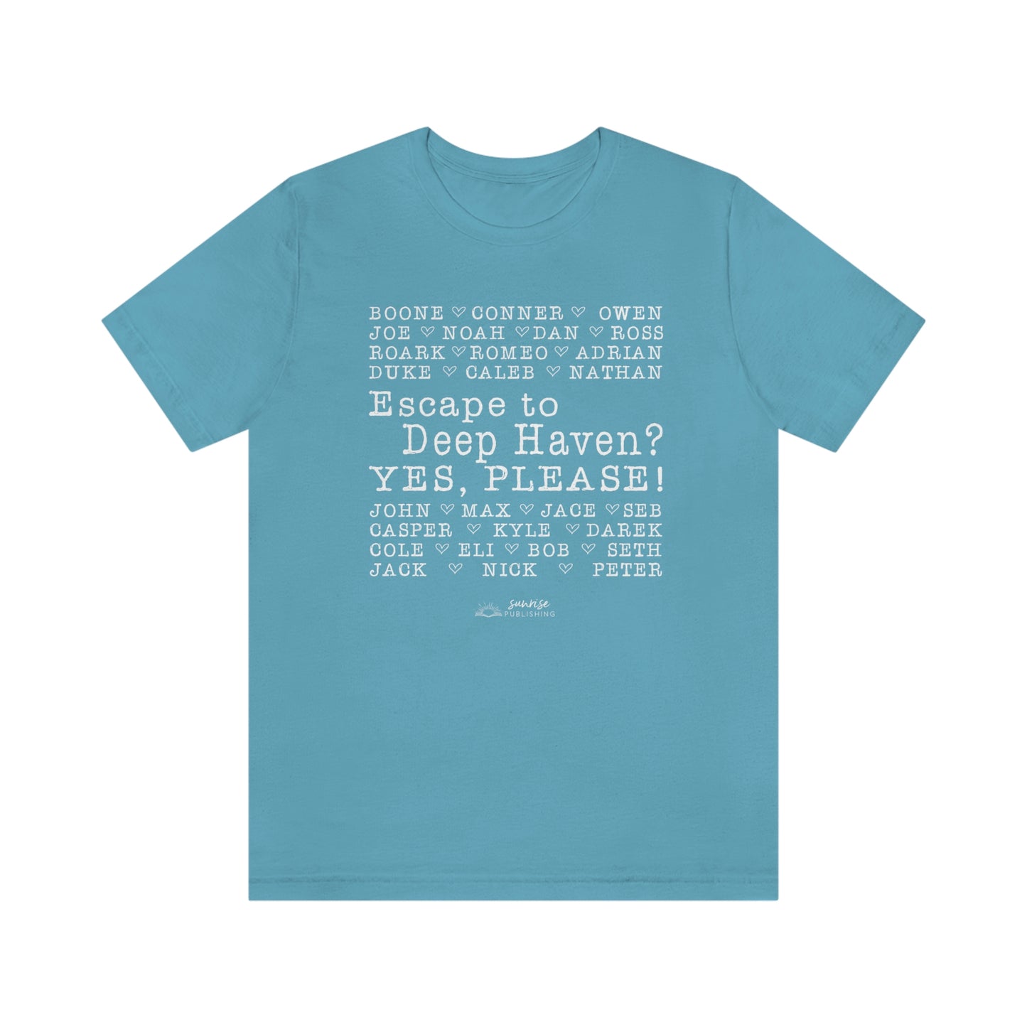 "Escape to Deep Haven?" - Short Sleeve Tee