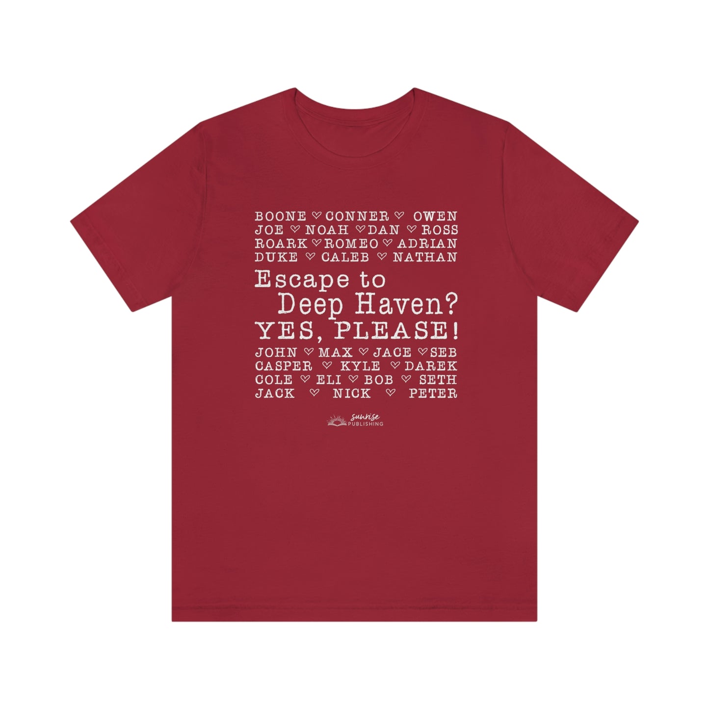 "Escape to Deep Haven?" - Short Sleeve Tee