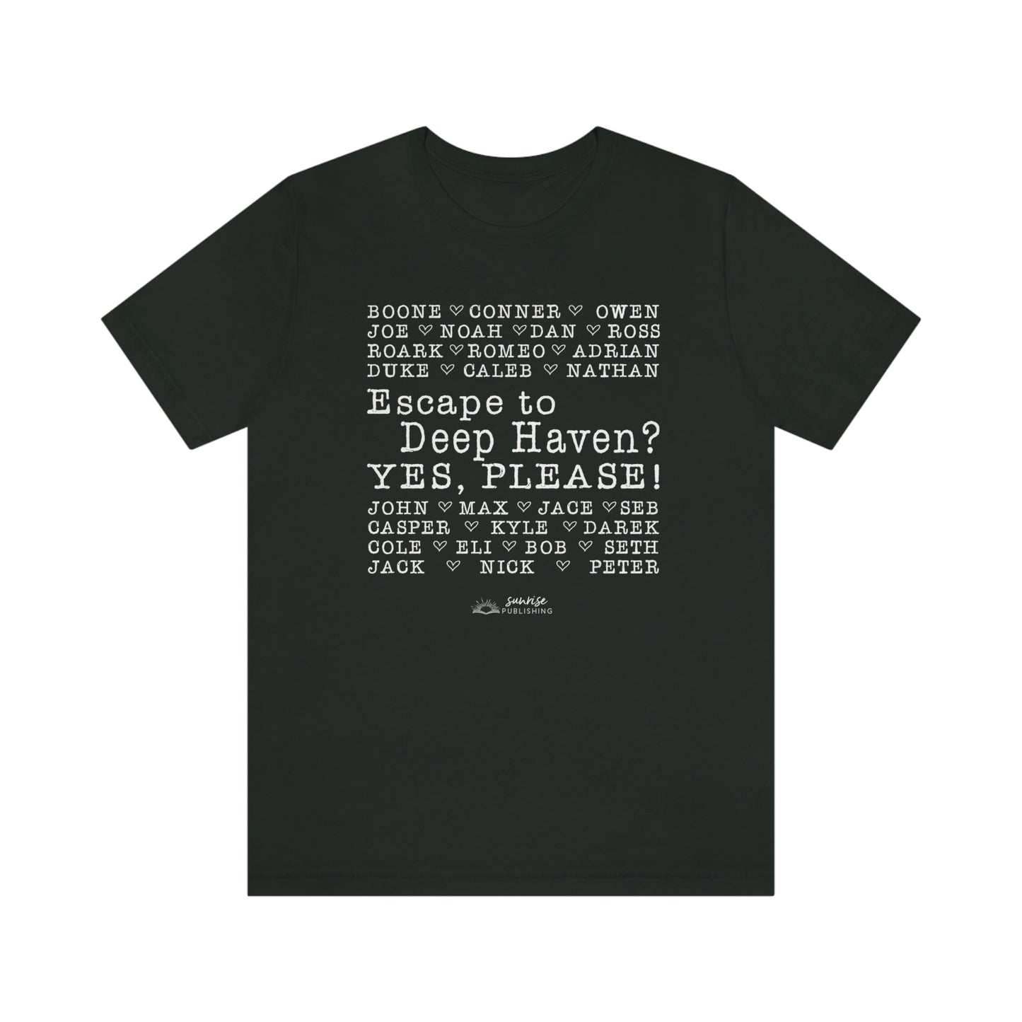 "Escape to Deep Haven?" - Short Sleeve Tee