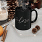 Otis Love - Black Mug 11oz