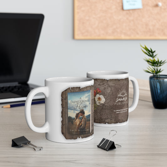 A Dangerous Heart - White Mug 11oz