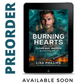 PREORDER Burning Hearts EBOOK (Chasing Fire: Alaska 1)