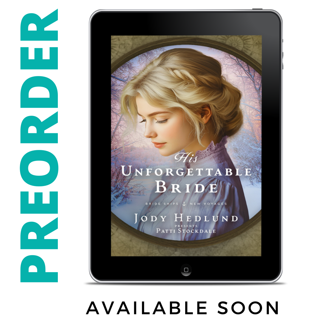 PREORDER His Unforgettable Bride EBOOK (Bride Ships: New Voyages Book 4)