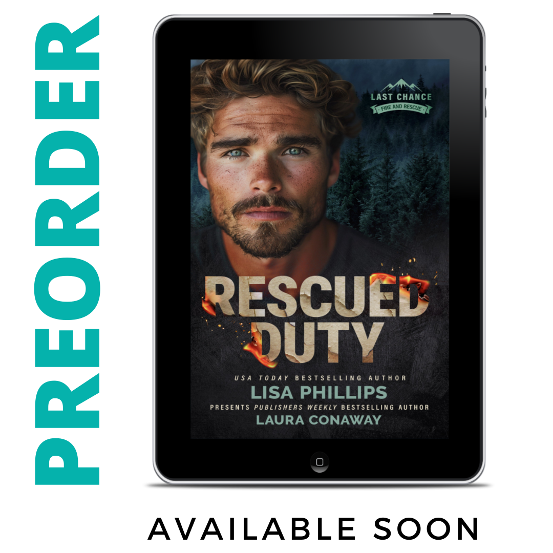 PREORDER Rescued Duty EBOOK (Last Chance County Fire and Rescue Book 5)