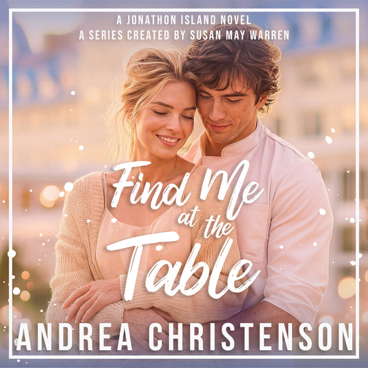 Find Me at the Table AUDIOBOOK (Jonathon Island - Season 2 - Book 3)