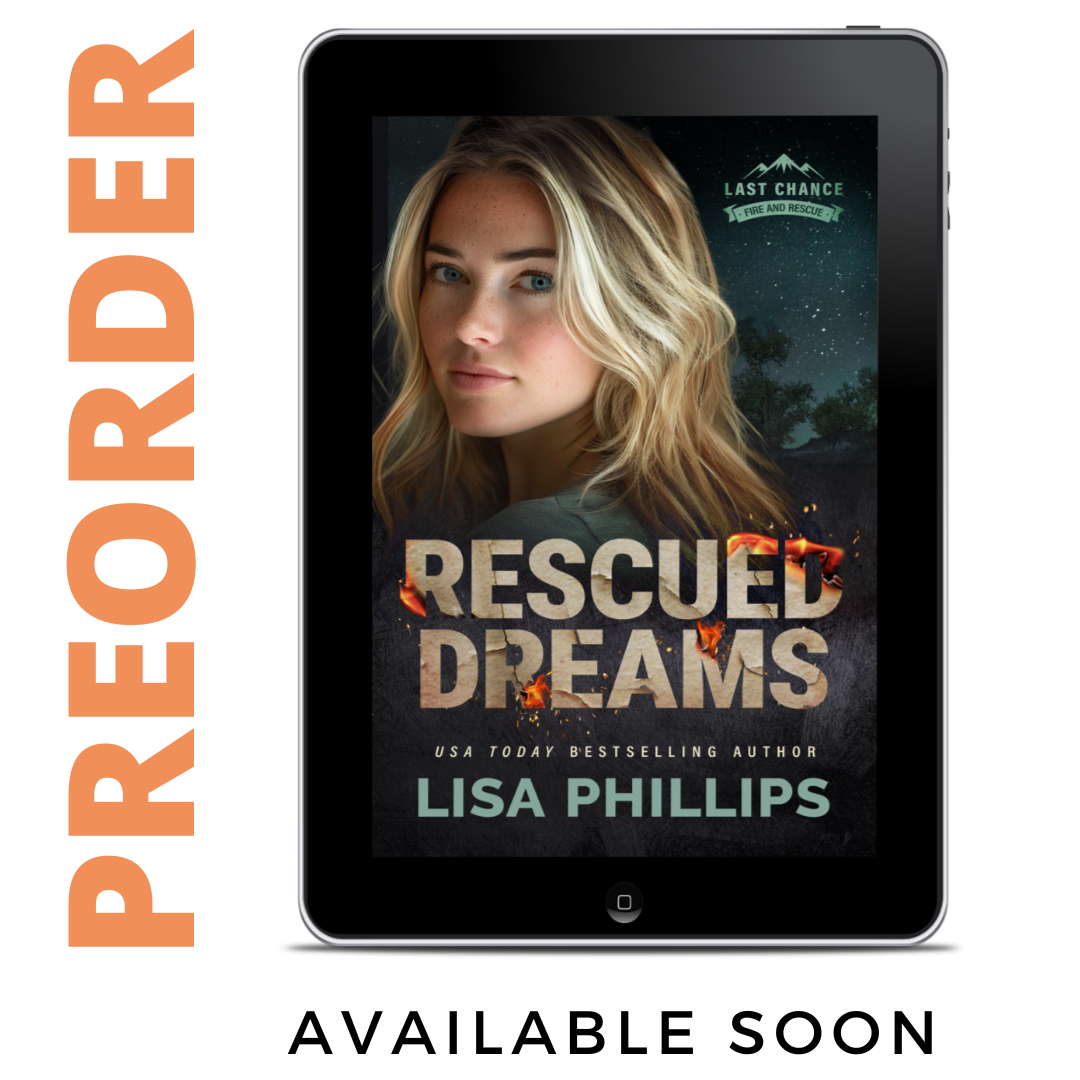 PREORDER Rescued Dreams EBOOK (Last Chance County Fire and Rescue Book 8)