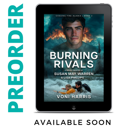 PREORDER Burning Rivals EBOOK (Chasing Fire: Alaska 2)