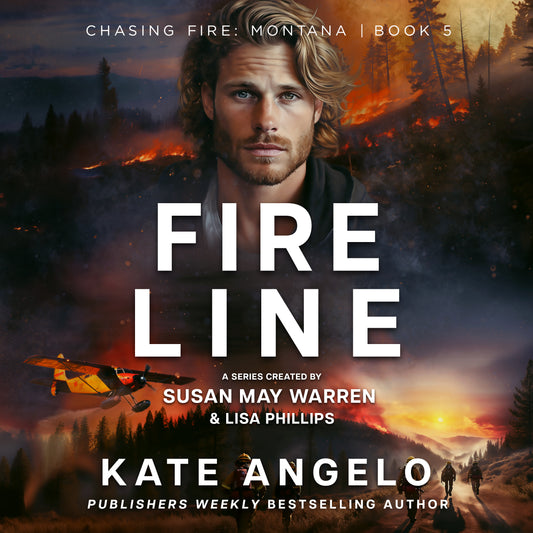 Fireline AUDIOBOOK (Chasing Fire: Montana Book 5)