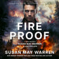 Fireproof AUDIOBOOK (Chasing Fire: Montana Book 6)