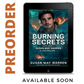 PREORDER Burning Secrets EBOOK (Chasing Fire: Alaska 4)