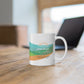 Where I Found You - White Mug 11oz