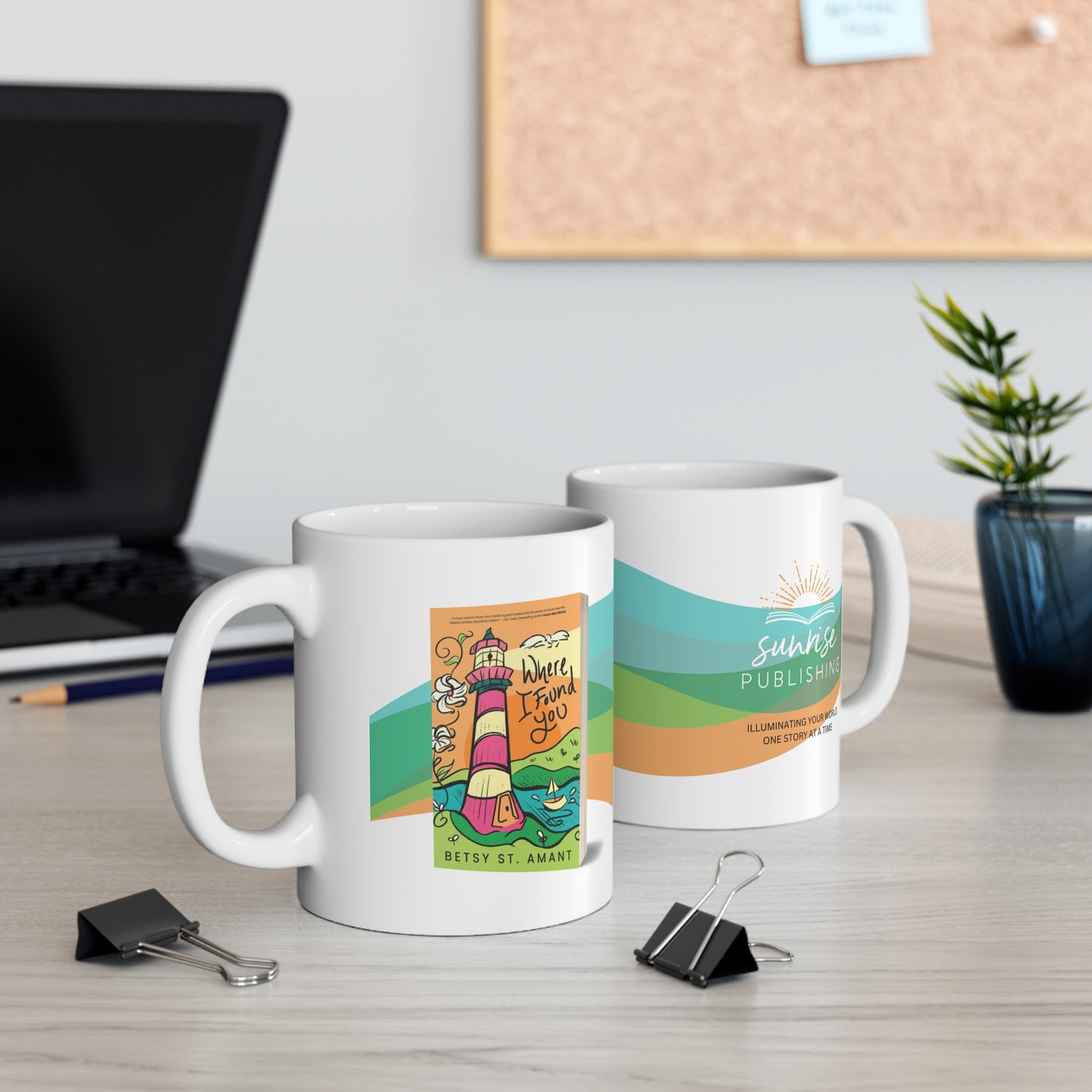 Where I Found You - White Mug 11oz