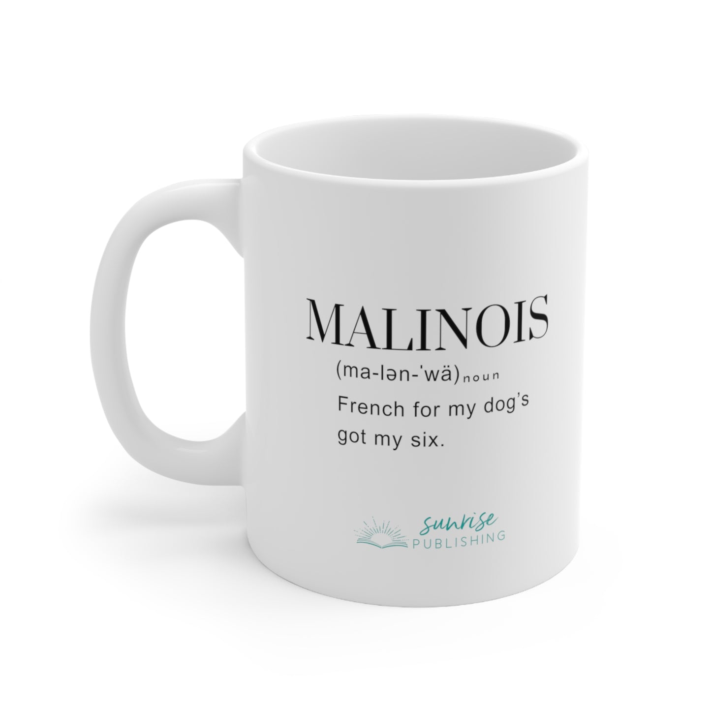 Malinois - White Mug 11oz
