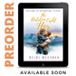 PREORDER The Hidden Light of Her (Welcome to Redemption, Alaska: Book 5)