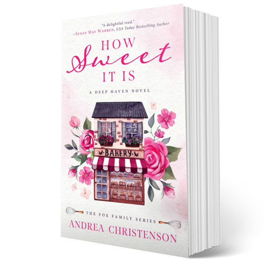 How Sweet It Is PAPERBACK (Fox Family Series Book 1)
