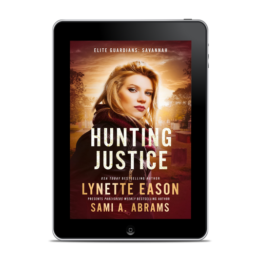 Hunting Justice EBOOK (Elite Guardians: Savannah Book 2)