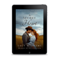 PREORDER A Secret Heart EBOOK (Wind River Mail Order Brides Book 3)