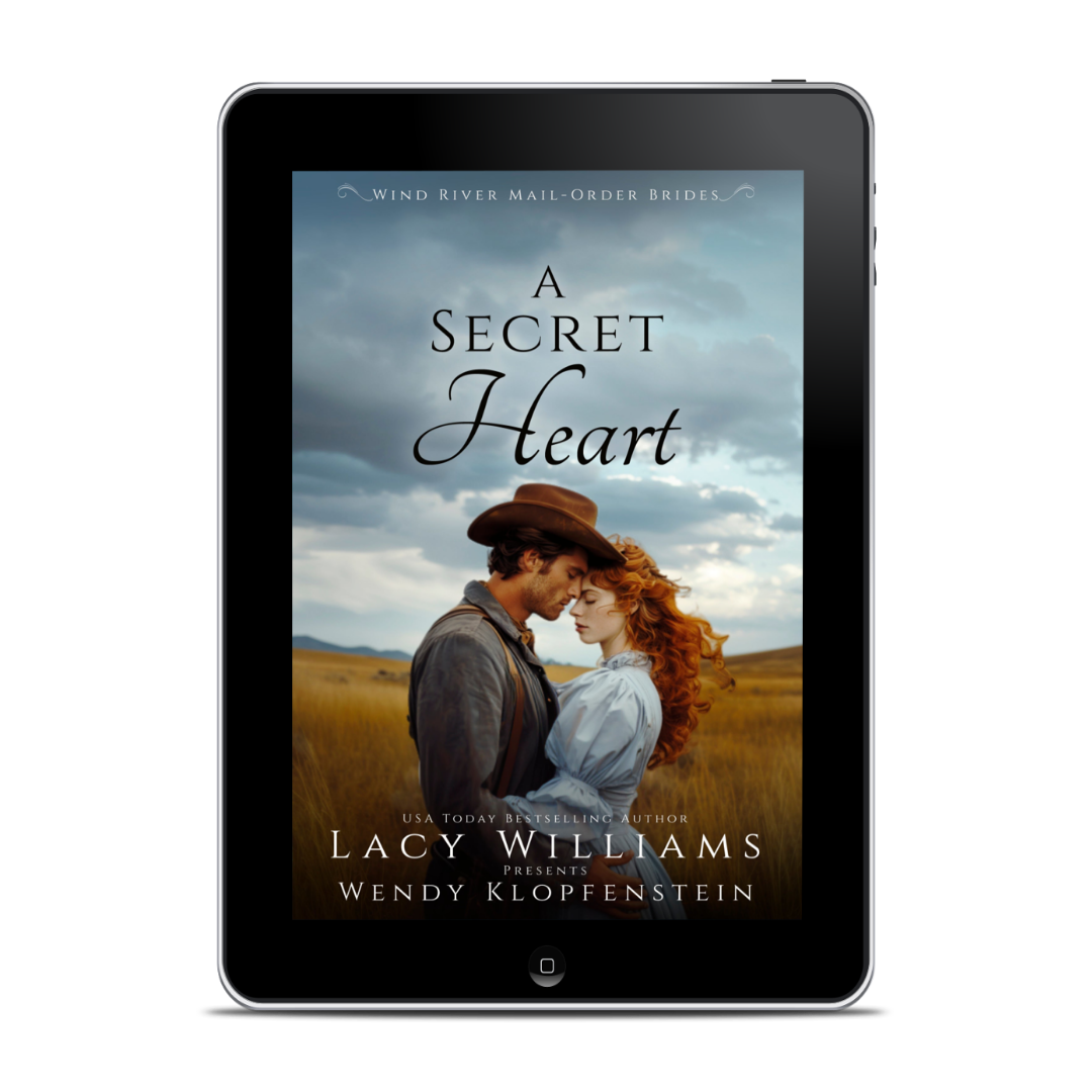 PREORDER A Secret Heart EBOOK (Wind River Mail Order Brides Book 3)