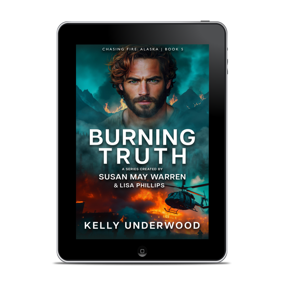 PREORDER Burning Truth EBOOK (Chasing Fire: Alaska 5)