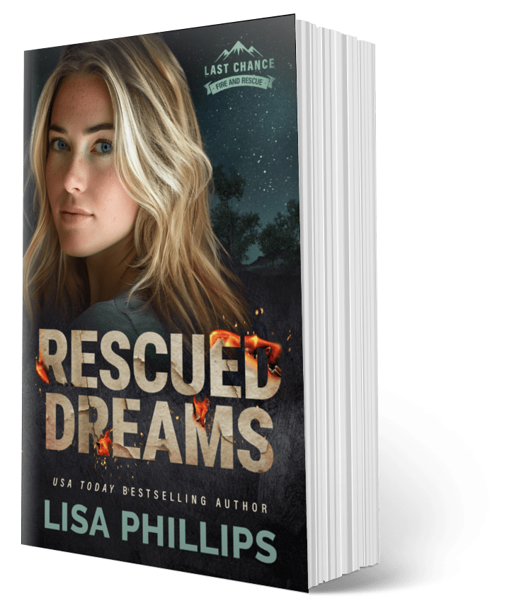 Rescued Dreams PAPERBACK (Last Chance County Fire and Rescue Book 8)