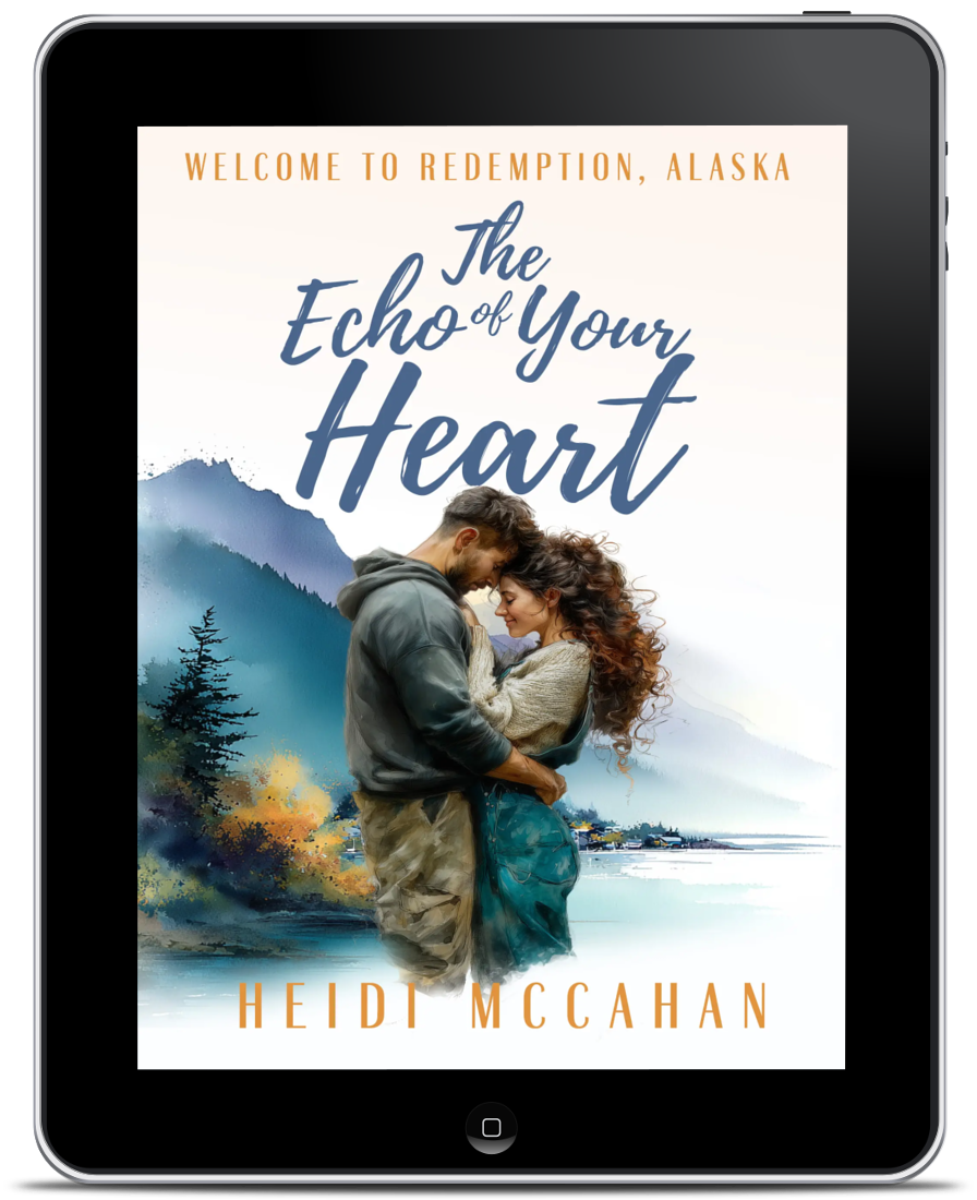PREORDER The Echo of Your Heart (Welcome to Redemption, Alaska: Book 4)