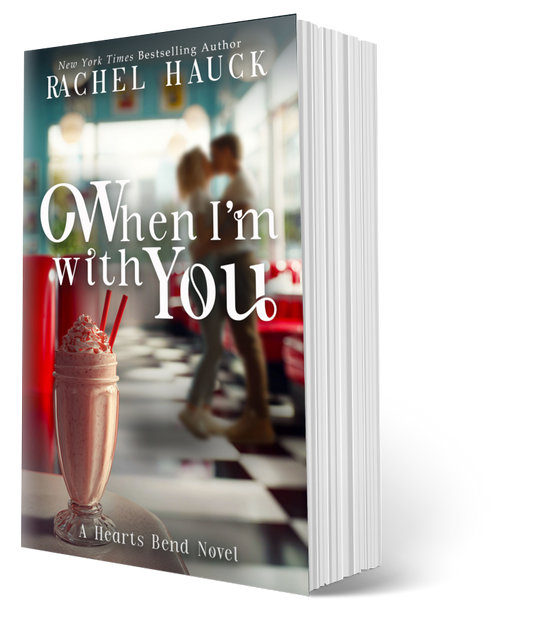 When I'm With You PAPERBACK (Home to Hearts Bend, Book 1)