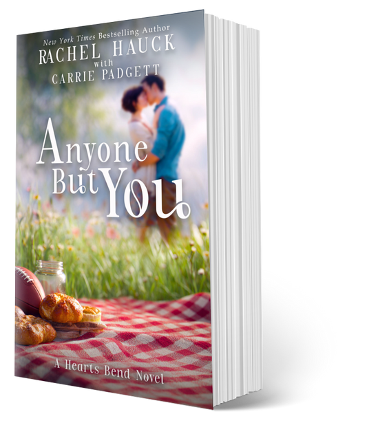 Anyone But You PAPERBACK (Home to Hearts Bend, Book 2)