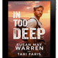 In Too Deep EBOOK (Summer Rangers: Book 2)