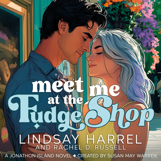 Meet Me at the Fudge Shop AUDIOBOOK(Jonathon Island Book 3)