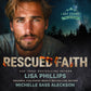 Rescued Faith AUDIOBOOK (Last Chance County Fire and Rescue Book 6)