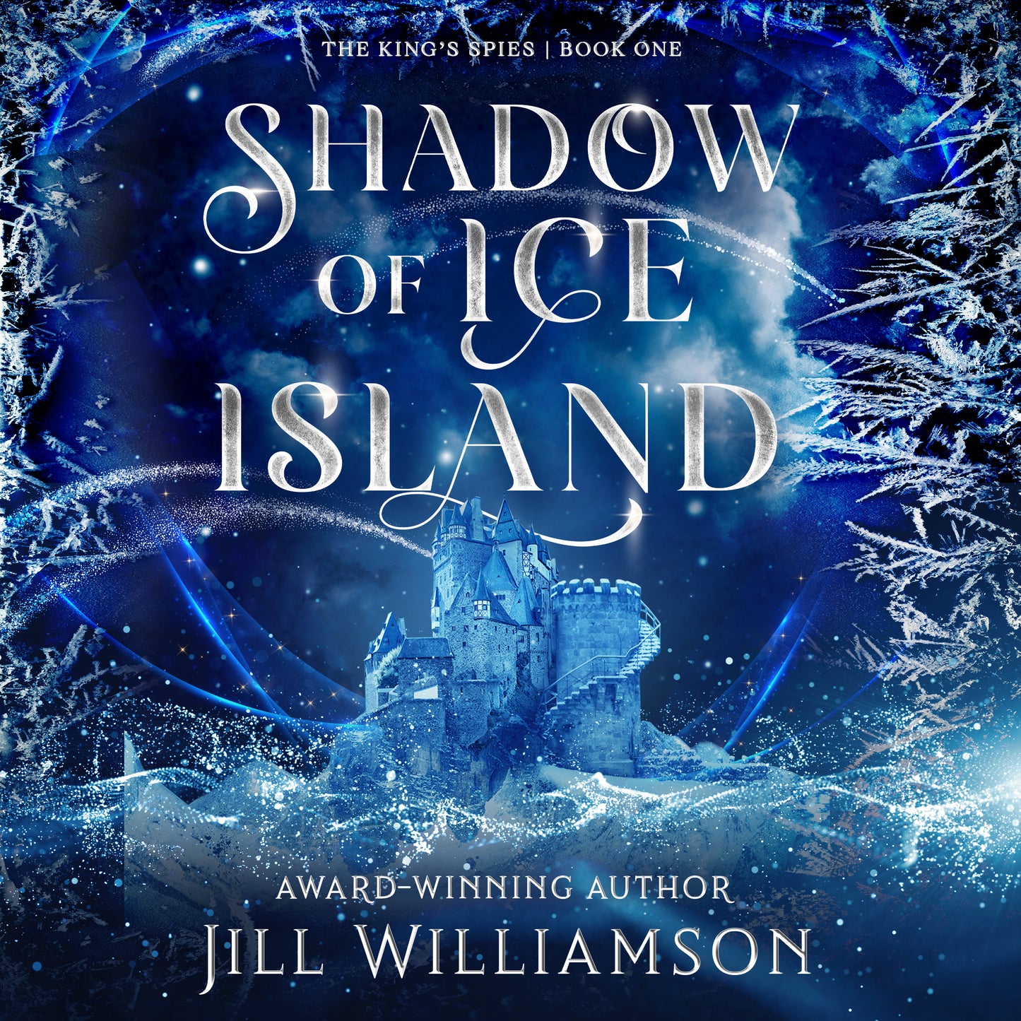 Shadow of Ice Island AUDIOBOOK (The King's Spies - Book 1)