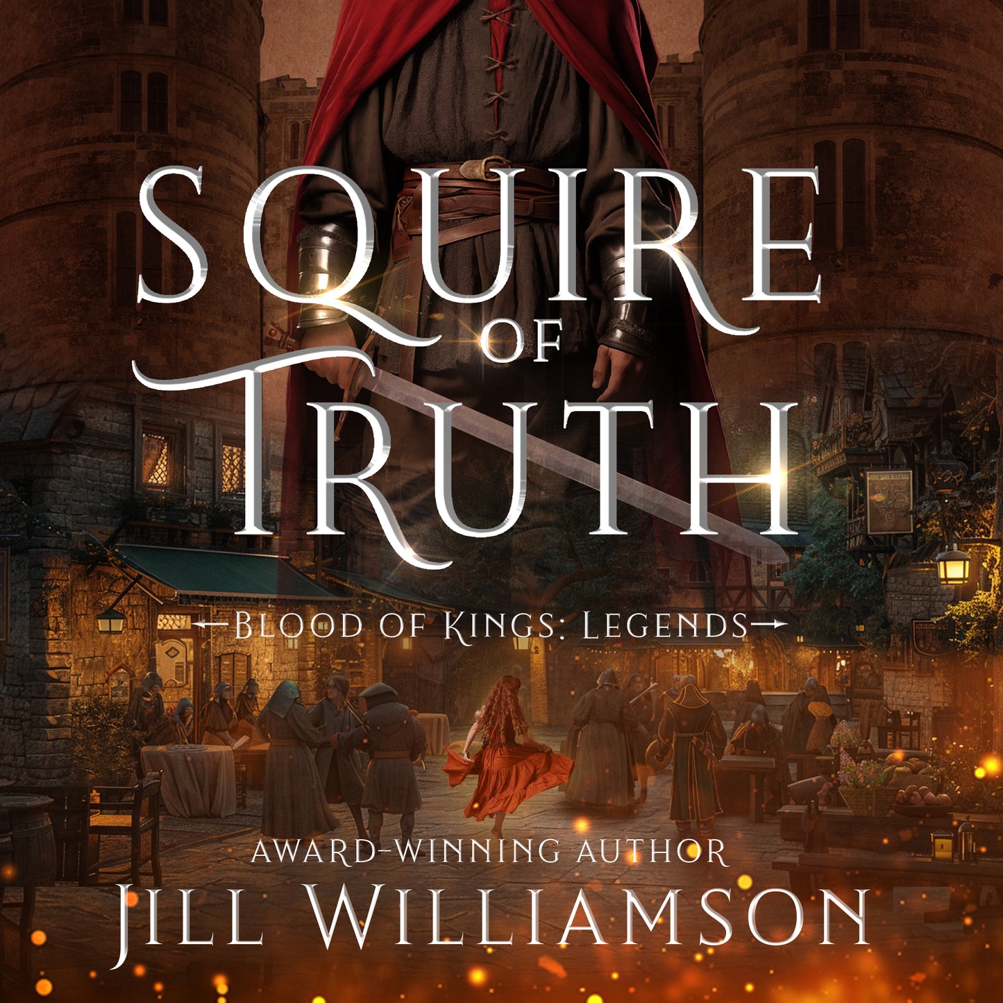 Squire of Truth AUDIOBOOK (Blood of Kings: Legends Book 1)