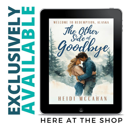 The Other Side of Goodbye (Welcome to Redemption, Alaska: Book 1)