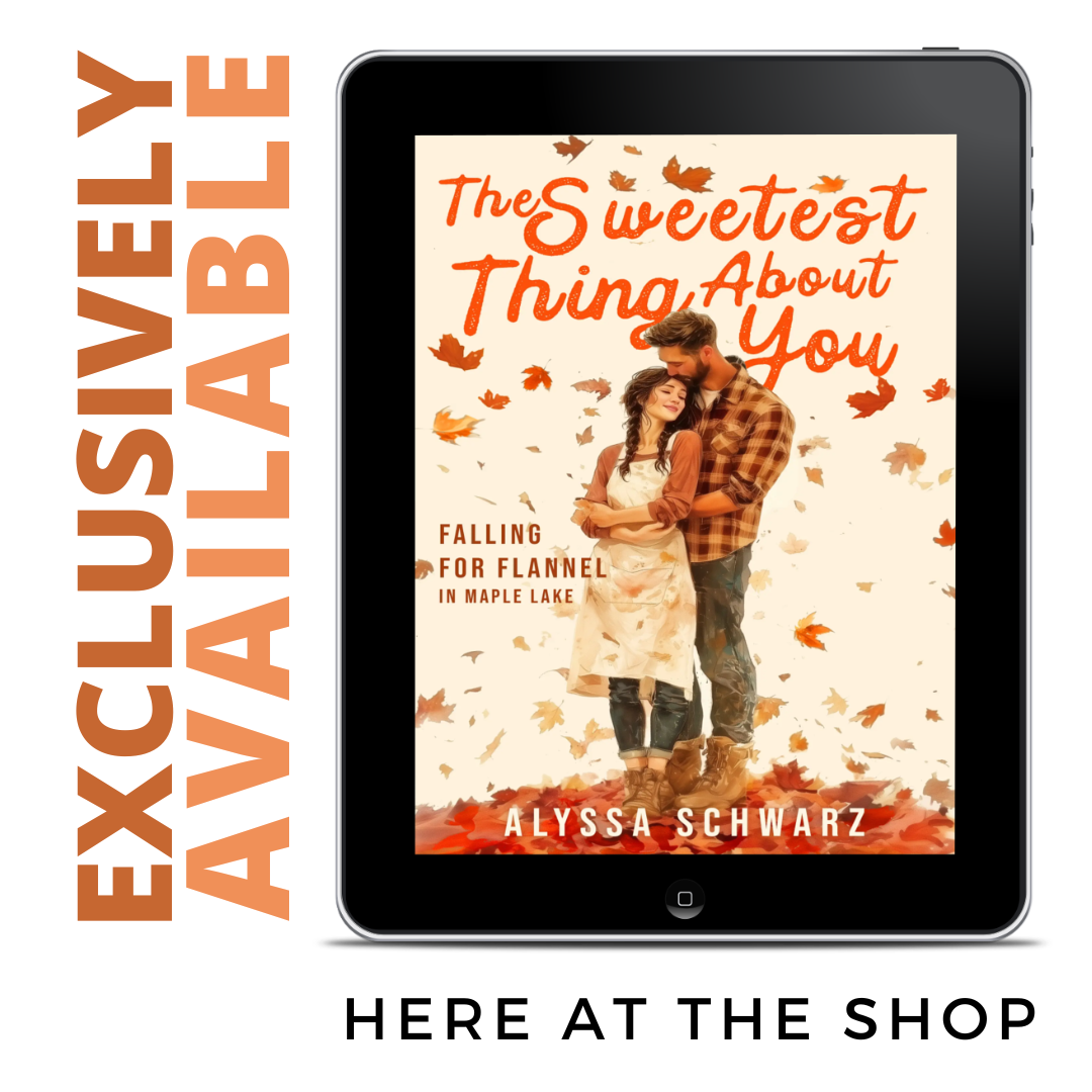 PREORDER The Sweetest Thing About You (The Maple Lake Collection - Falling for Flannel - Book 3)
